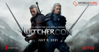 WitcherCon กับครั้งแรกที่แฟนๆ ทั้งสายเกมและซีรีส์จะได้ตื่นตาตื่นใจ ดำดิ่งสู่โลกของ The Witcher ไปพร้อมกัน