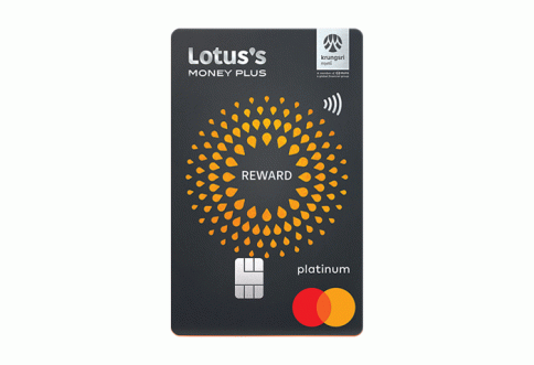 บัตรเครดิตโลตัส แพลทินัม รีวอร์ด (Lotus's Credit Card Platinum Reward)-โลตัสส์ มันนี่ เซอร์วิสเซส